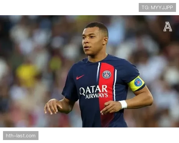 姆巴佩状态回暖献关键进球，助法甲劲旅持续提升争冠竞争力